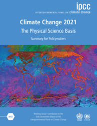 Sixième Rapport d’évaluation du GIEC – Changement climatique 2021: les éléments scientifiques